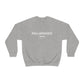 Rollingwood Sweatshirt: "Everyday"